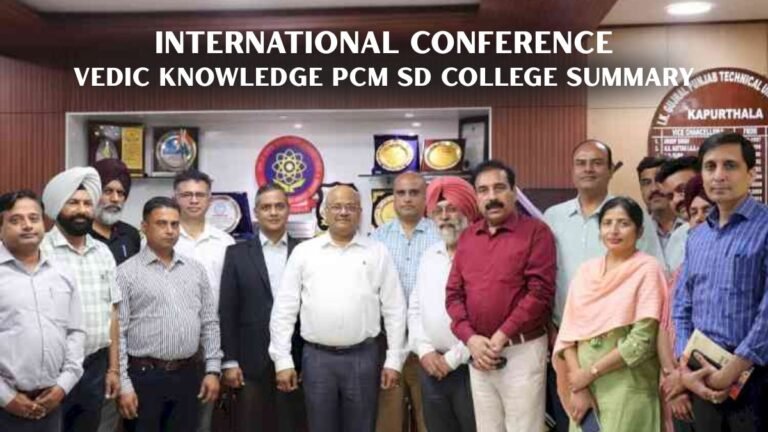 International conference VEDIC KNOWLEDGE PCM SD College summary