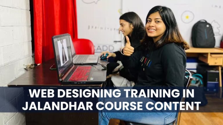 web designing training in Jalandhar course content